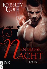 Endlose Nacht (Immortals After Dark 14) (German Edition)
