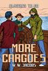 More Cargoes (Classics To Go) (English Edition)