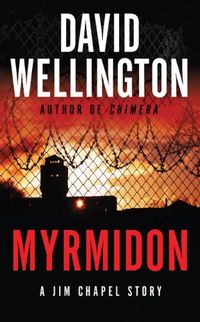Myrmidon: A Jim Chapel Story (English Edition)