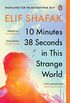 10 Minutes 38 Seconds in this Strange World: SHORTLISTED FOR THE BOOKER PRIZE 2019 (English Edition)
