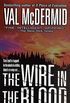 The Wire in the Blood (Tony Hill / Carol Jordan Book 2) (English Edition)