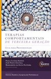 TERAPIAS COMPORTAMENTAIS DE TERCEIRA GERAAO