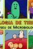 Antologia de tirinhas  Museu de Microbiologia