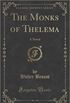 THE MONKS OF THELEMA