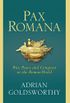 Pax Romana: War, Peace and Conquest in the Roman World (English Edition)