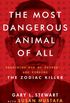 The Most Dangerous Animal of All: Searching for My Father . . . and Finding the Zodiac Killer (English Edition)
