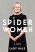 Spider Woman: A Life  by the former President of the Supreme Court (English Edition)