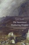 The Annotated Wuthering Heights