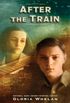 After the Train (English Edition)