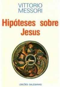 Hipteses Sobre Jesus