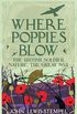 Where Poppies Blow: The British Soldier, Nature, the Great War (English Edition)