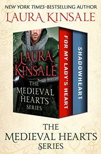 The Medieval Hearts Series: For My Lady