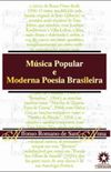Msica Popular e Moderna Poesia Brasileira