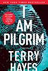 I Am Pilgrim: A Thriller (English Edition)