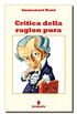 Critica della ragion pura (Filosofia, politica e ideologie) (Italian Edition)