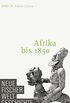 Neue Fischer Weltgeschichte. Band 19: Afrika bis 1850 (German Edition)