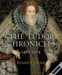 The Tudor Chronicles
