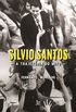 Silvio Santos, a trajetria do mito