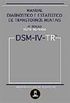 Manual Diagnstico e Estatstico de Transtornos Mentais -  DSM-IV-TR-TM
