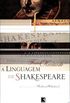 A Linguagem de Shakespeare