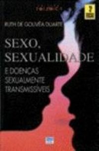 Sexo, sexualidade e doenas sexualmente transmissveis