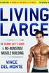 Living Large: The Skinny Guy