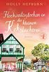 Hochzeitsglocken in der kleinen Keksbckerei (Teil 4): Roman (Willkommen in der sesten Keksbckerei Englands!) (German Edition)