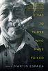 Vivas to Those Who Have Failed: Poems (English Edition)