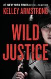 Wild Justice: A Nadia Stafford Novel (English Edition)