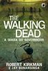 A queda do Governador: parte 1 - The Walking Dead - vol. 3