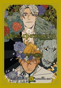 The Mortal Instruments: The Graphic Novel #6