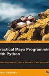 Pratical Maya Programming with Python