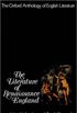 The Literature of Renaissance England (Oxford Anthology of English Literature)