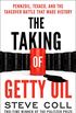 The Taking of Getty Oil: Pennzoil, Texaco, and the Takeover Battle That Made History (English Edition)