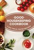 Good Housekeeping Cookbook: 1,200 Triple-Tested Recipes (English Edition)