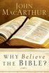 Why Believe the Bible? (English Edition)