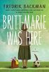Britt-Marie Was Here: A Novel (English Edition)