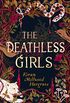 The Deathless Girls (English Edition)