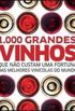 1000 Grandes Vinhos