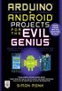 Arduino + Android Projects for the Evil Genius: Control Arduino with Your Smartphone or Tablet (English Edition)