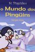  Sr. Pinguinho e o mundo dos pinguins