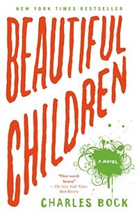 Beautiful Children: A Novel (English Edition)