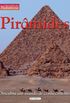 Piramides. Descubra Um Mundo De Conhecimento