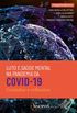 Luto e Sade Mental na pandemia da COVID-19: cuidados e reflexes