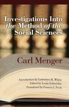 Investigations into the Methods of the Social Sciences