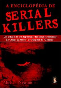 A Enciclopdia de Serial Killers