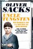 Uncle Tungsten: Oliver Sacks