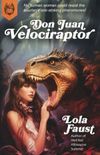 Don Juan Velociraptor