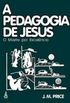 A pedagogia de Jesus