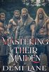 Mastering Their Maiden (Kavari Masters Livro 4)